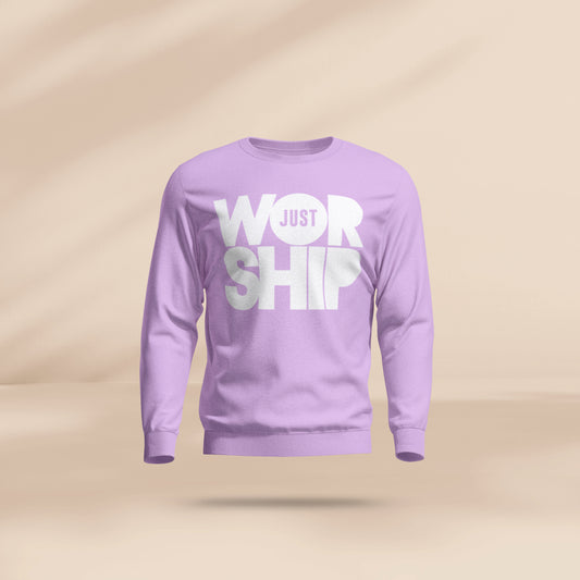 Just Worship Sweatshirt